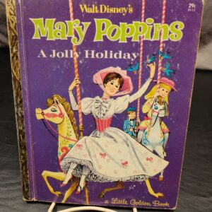 Walt Disney's Mary Poppins: A Jolly Holiday