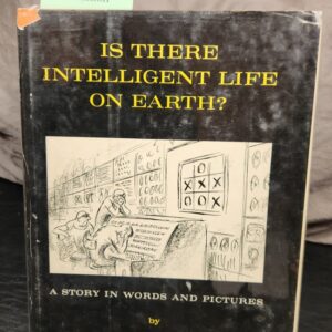 Is There Intelligent Life on Earth?