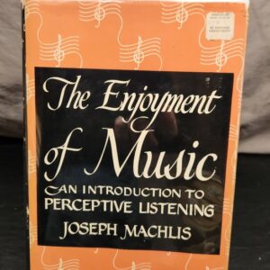 The Enjoyment of Music
