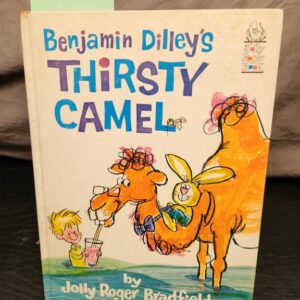 Benjamin Dilley's Thirsty Camel