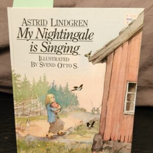 My Nightingale is Singing