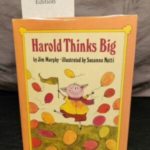 Harold Thinks Big