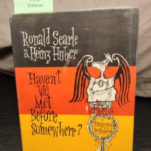 Haven't We Met Before Somewhere?