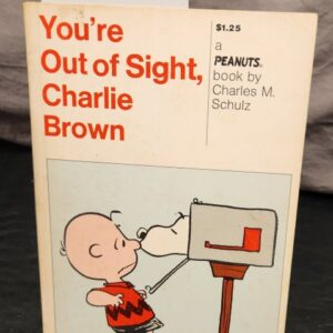 You're Out Of Sight Charlie Brown