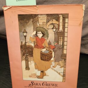 Sarah Crewe or What Happened at Miss Munchin's