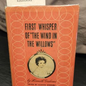 First Whisper of "The Wind In The Willows"