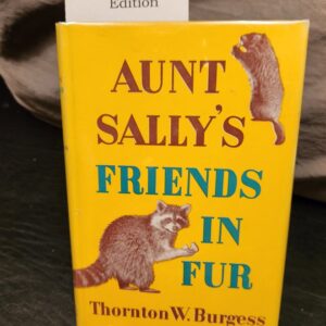 Aunt Sally's Friends in Fur