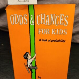Odds & Changes for Kids A look at probability