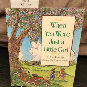 When You Were Just a Little Girl