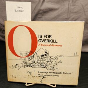 O is for Overkill A Survival Alphabet