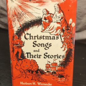 Christmas Songs and Their Stories