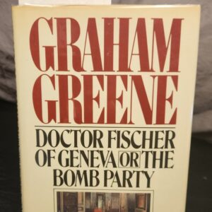 Doctor Fischer of Geneva or The Bomb Party