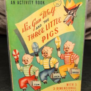 Six Gun Wolf and the Three Little Pigs An Activity Book