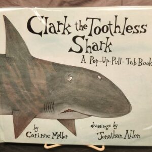 Clark the Toothless Shark