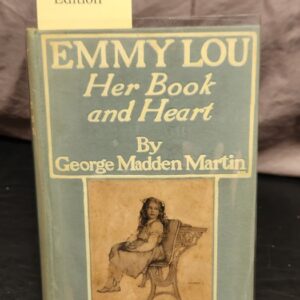 Emmy Lou Her Book and Heart