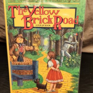 Wonderful Wizard of Oz Pop-Ups: The Yellow Brick Road