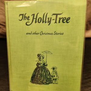 The Holy-Tree and Other Christmas Stories