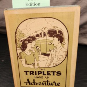 The Triplets have an Adventure