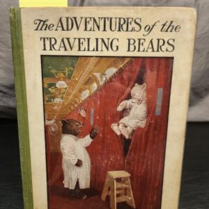 The Adventures of the Traveling Bears