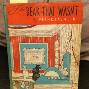 The Bear That Wasn't