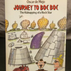 Journey to Boc Boc The Kidnapping of a Rock Star
