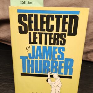 Selected Letters of James Thurber