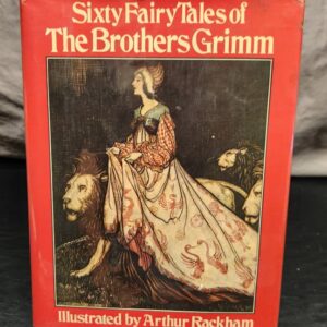 Sixty Fairy Tales of The Brothers Grimm
