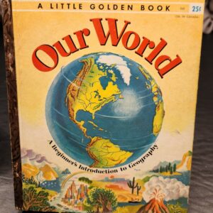 Our World: A Beginner's Introduction to Geography