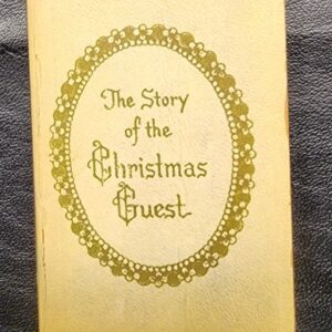 The Story of the Christmas Guest