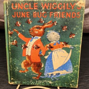 Uncle Wiggily's June Bug Friends